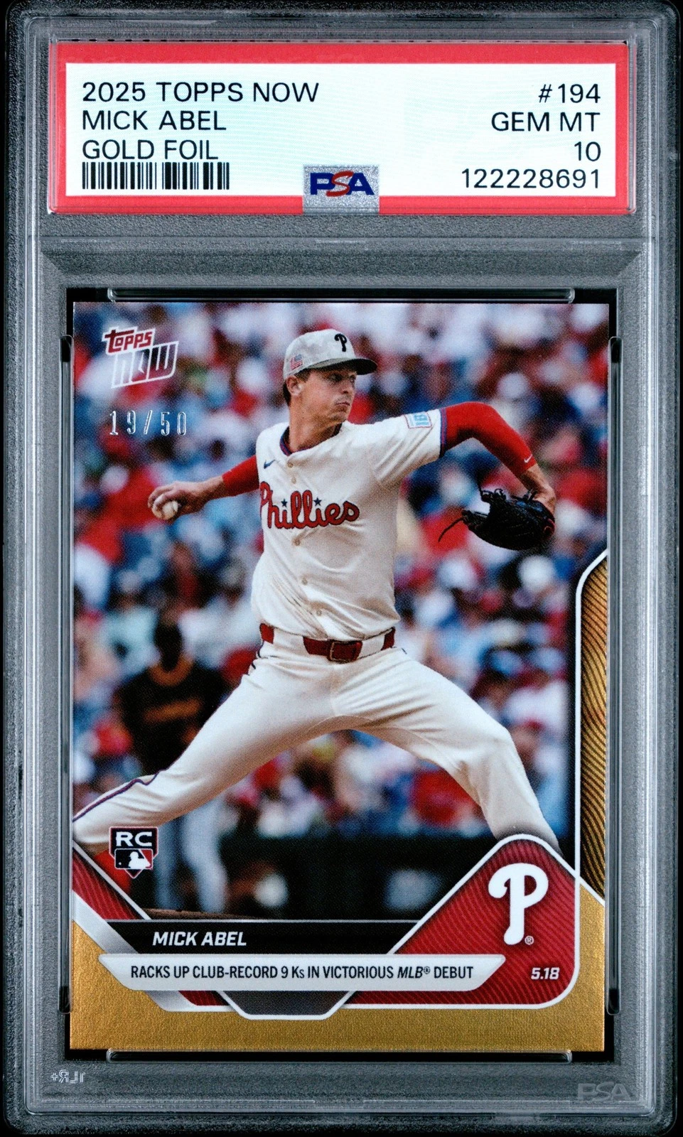 Graded 2025 Topps Now Mick Abel #194 Gold Foil /50 Rookie Card PSA 10