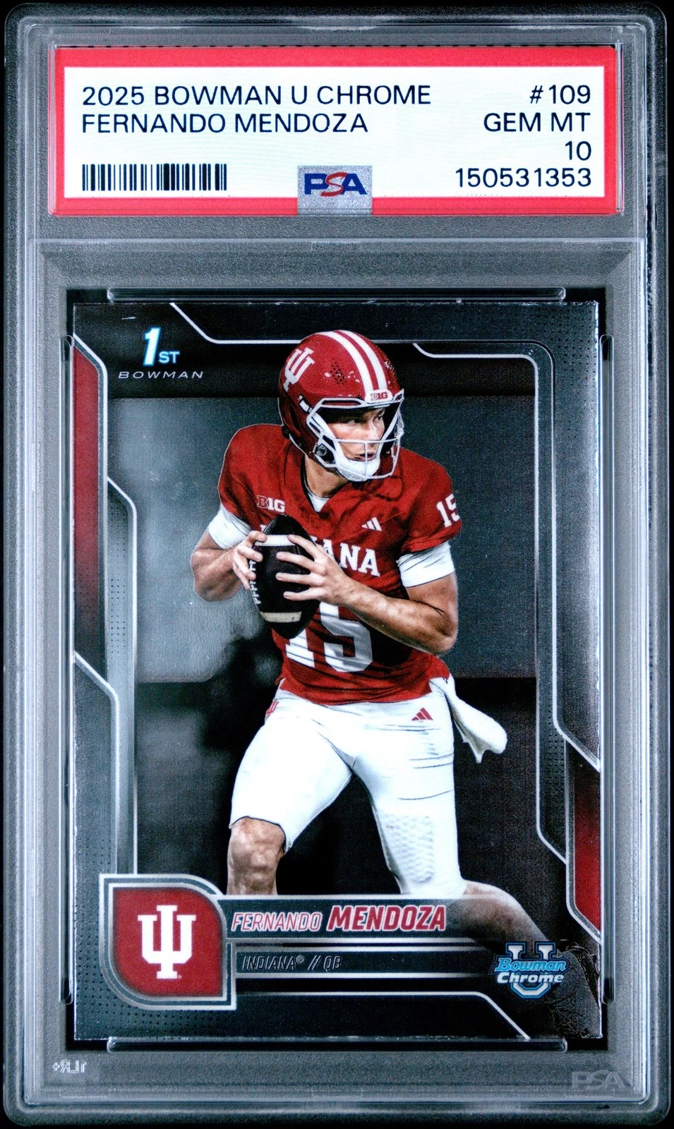 Graded 2025 Topps Bowman U Chrome Fernando Mendoza #109 Rookie Card PSA 10