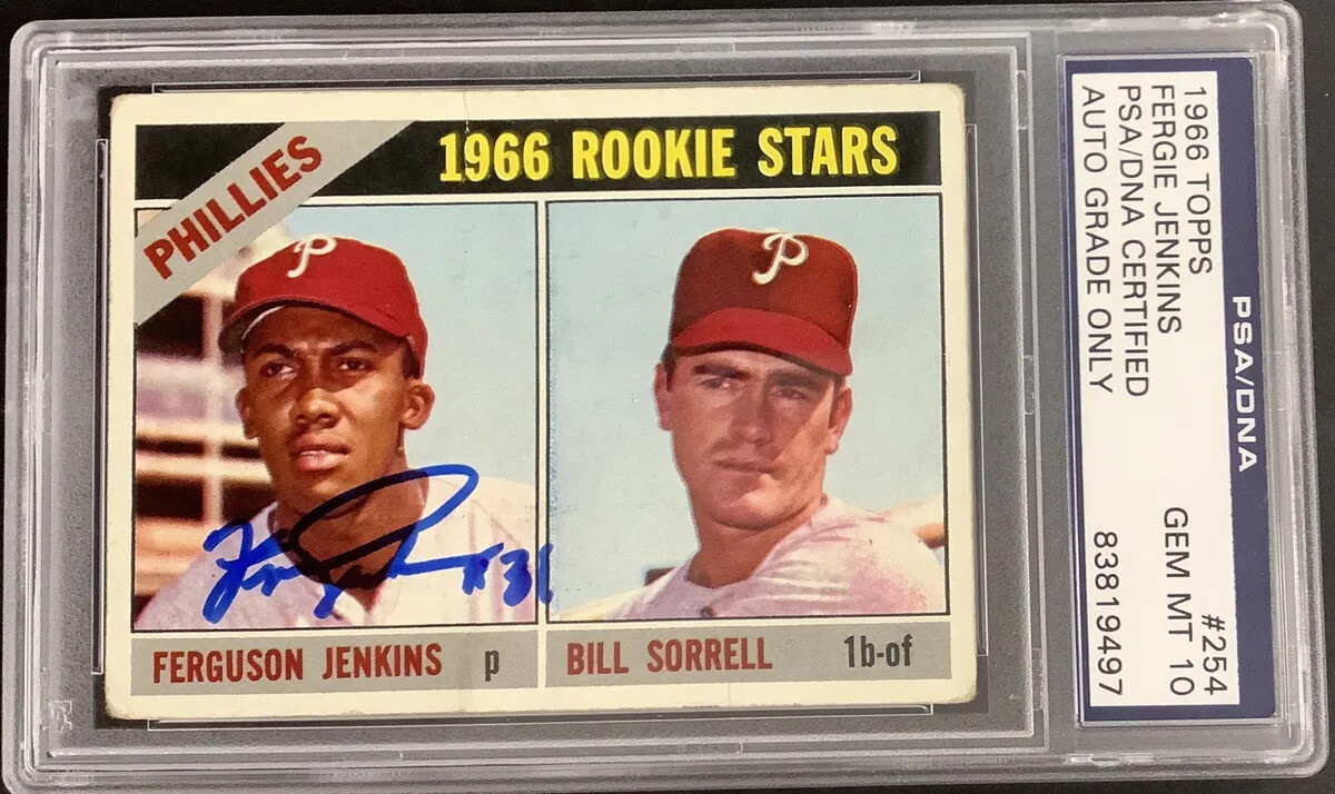 Fergie Jenkins Signed 1966 Topps #254 Rookie Card HOF PSA/DNA Auto Gem Mt 10