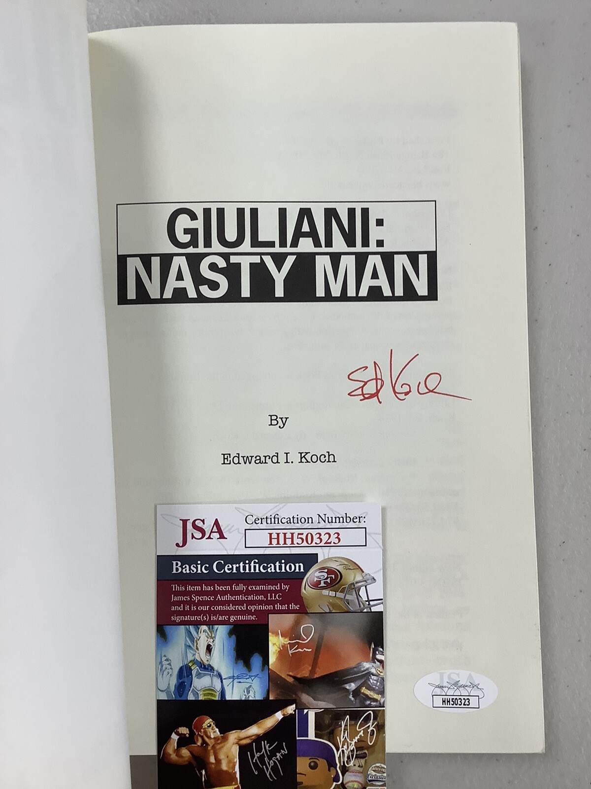 Ed Koch Signed Book Rudy Giuliani Nasty Man JSA Autograph New York City 9-11