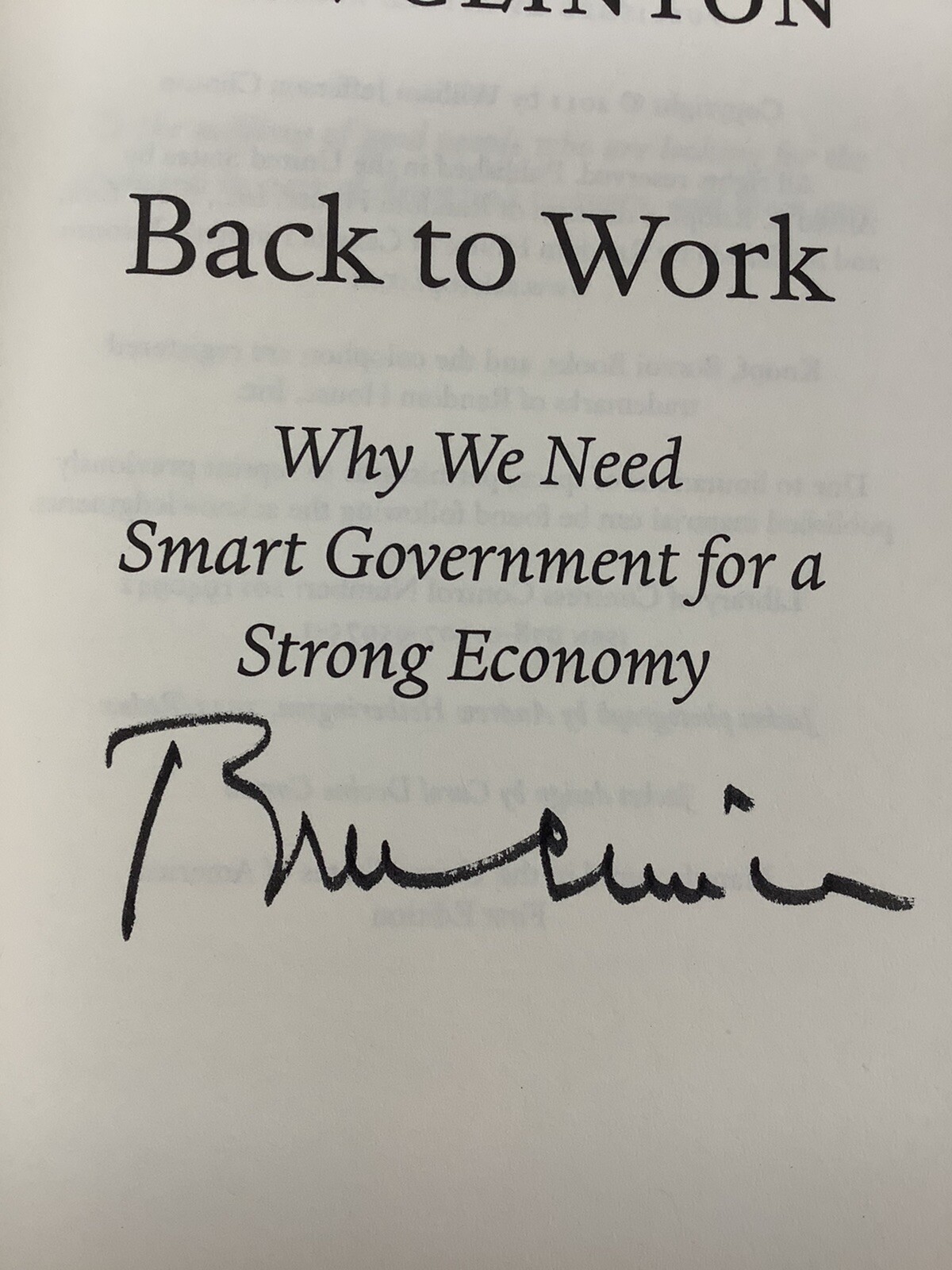 Bill Clinton Signed Book Back To Work Hardcover President Autograph JSA Democrat