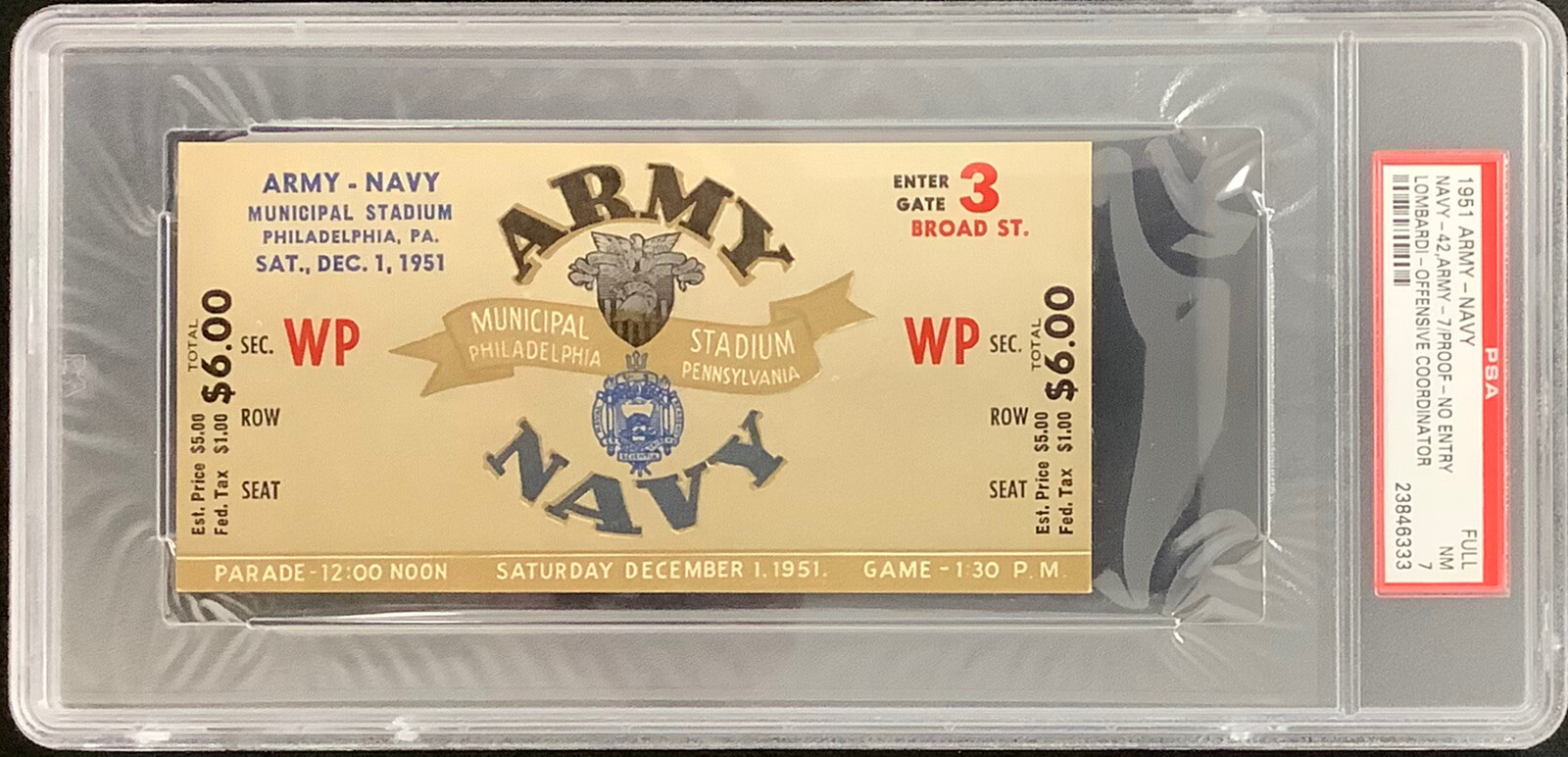 1951 Army Navy Full Ticket 12/1/51 Vince Lombardi PSA/DNA NM 7 Municipal Stadium