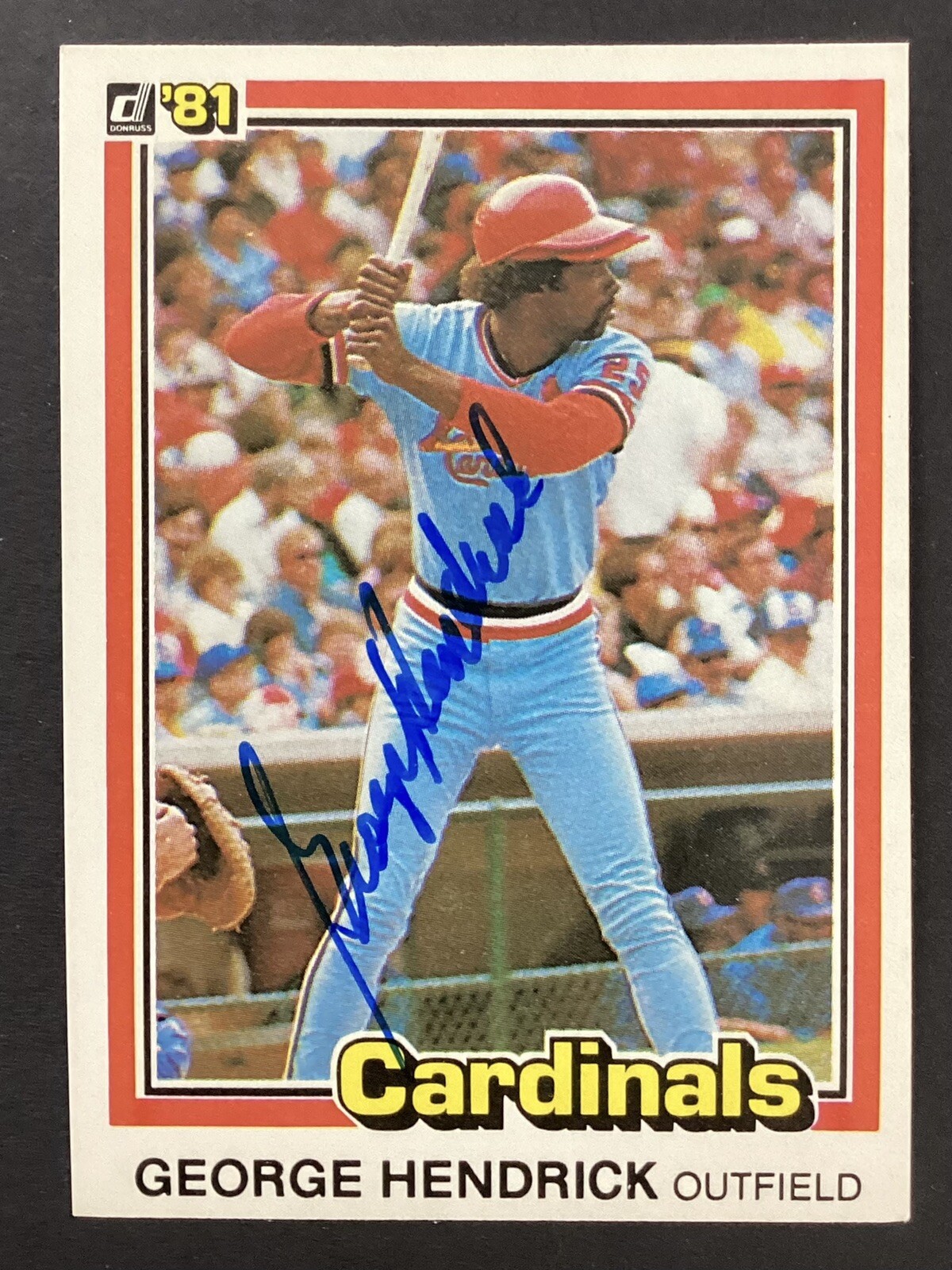 George Hendrick Signed 1981 Donruss #439 Baseball Card Cardinals Autograph TPG