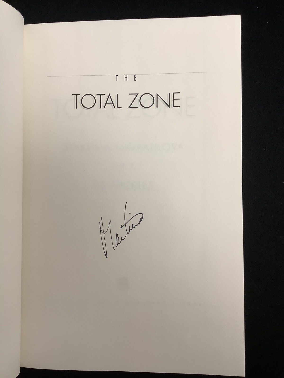 Martina Navratilova ￼Signed Book The Total Zone Tennis Grand Slam Autograph JSA