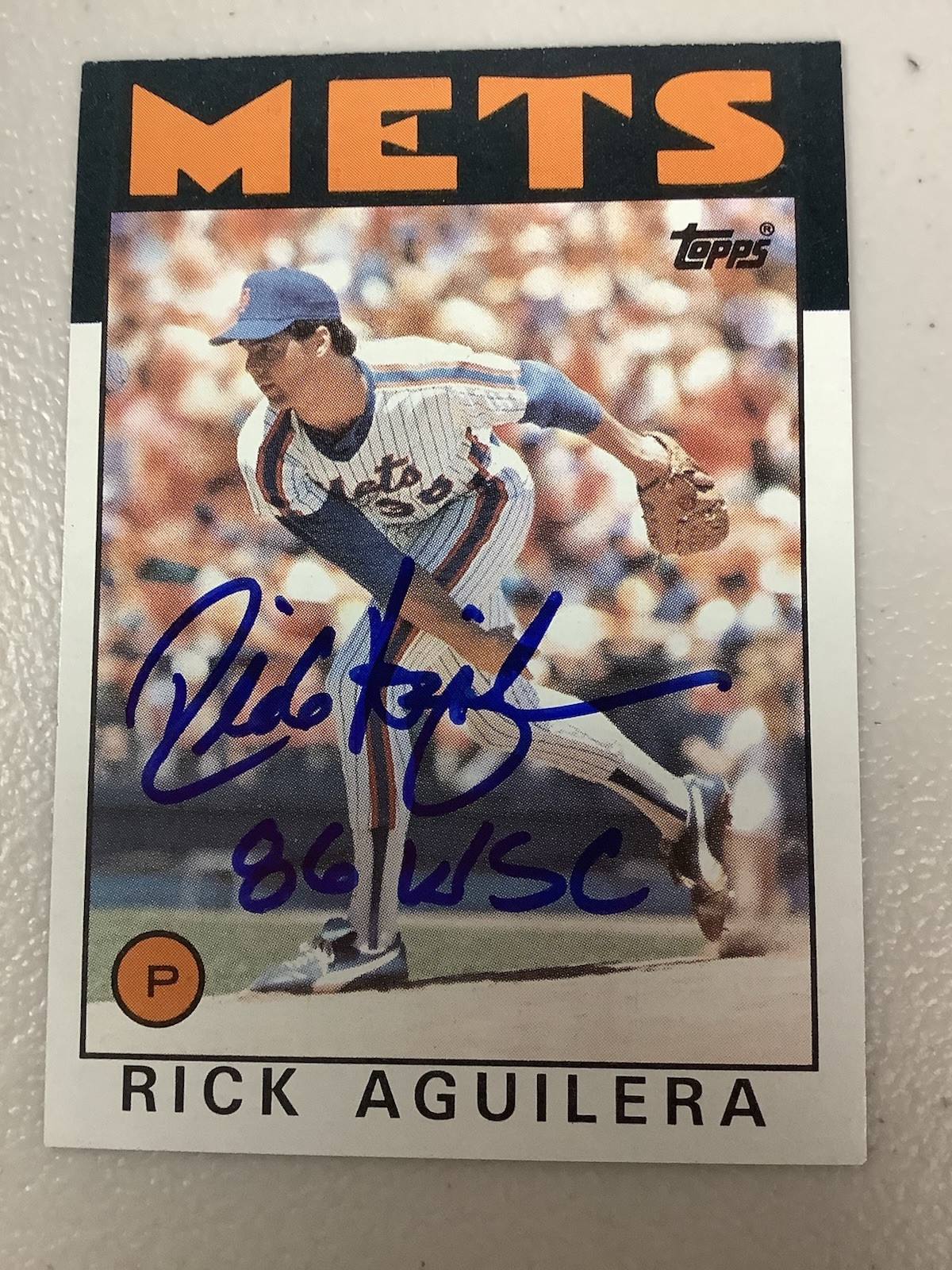 Rick Aguilera Signed 1986 Topps #599 Baseball Card 86 WSC Inscrip Mets Auto JSA
