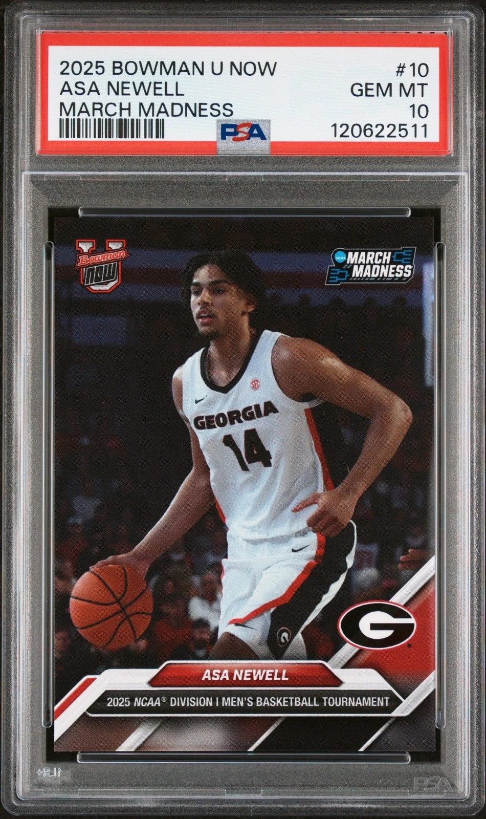 Graded 2025 Bowman U Now Asa Newell #10 March Madness RC Card PSA 10