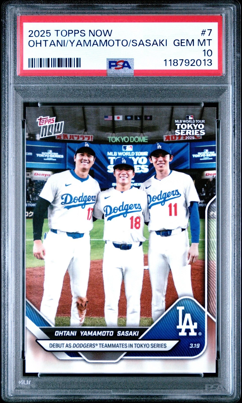 Graded 2025 Topps Now Ohtani/Yamamoto/Sasaki #7 Card PSA 10 Gem Mint