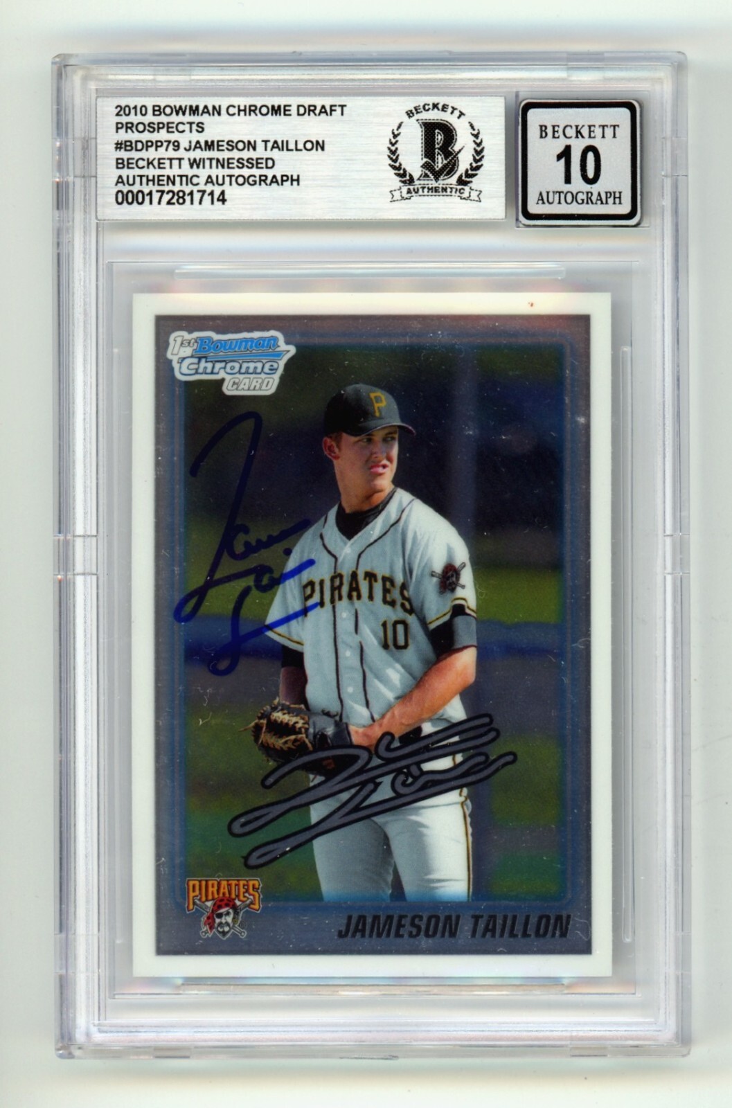 Jameson Taillon 2010 Bowman Chrome Draft 1st RC Signed Beckett BGS 10 Auto Cubs