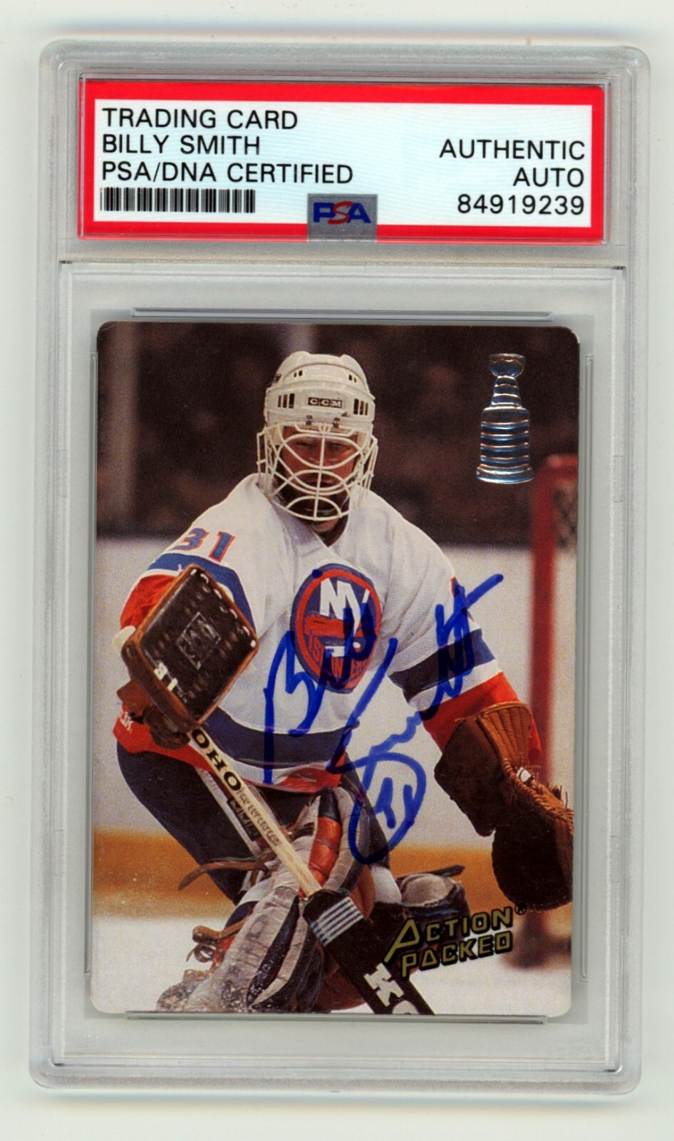 Billy Smith 1993 Action Packed #3 Signed PSA Authentic Auto NY Islanders HOF