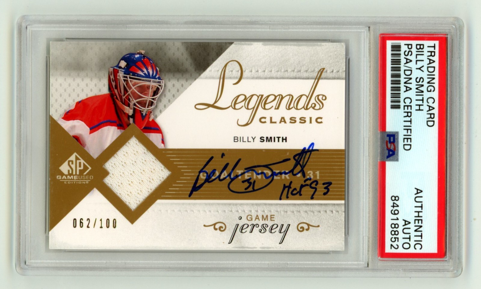 Billy Smith 2007-08 UD SP Game Used HGJBS Relic Auto /100 HOF PSA Authentic Auto