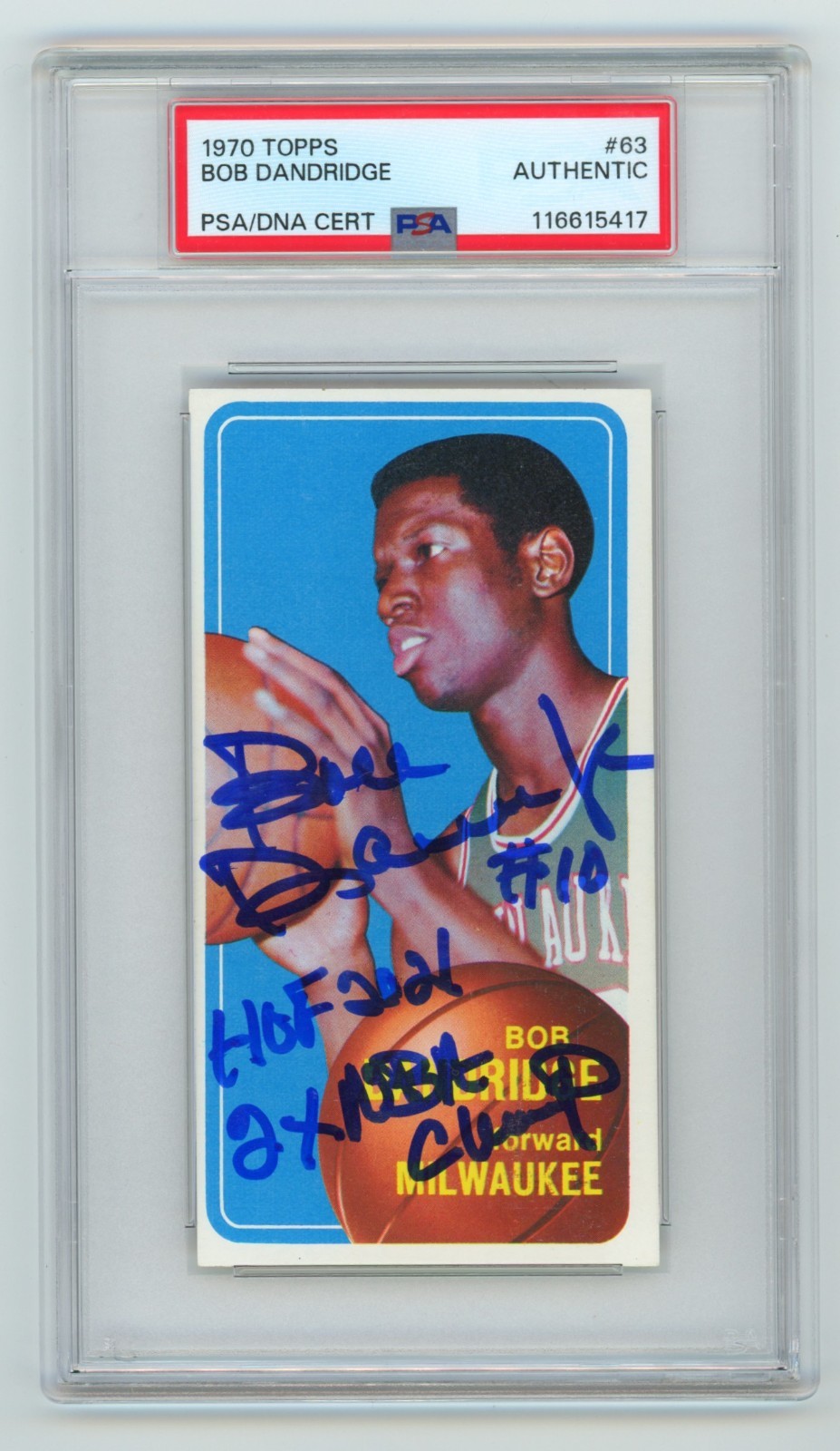 Bob Dandridge 1970-71 Topps #63 Tall Boy Rookie RC Signed w/ 2 Insc. PSA Auto
