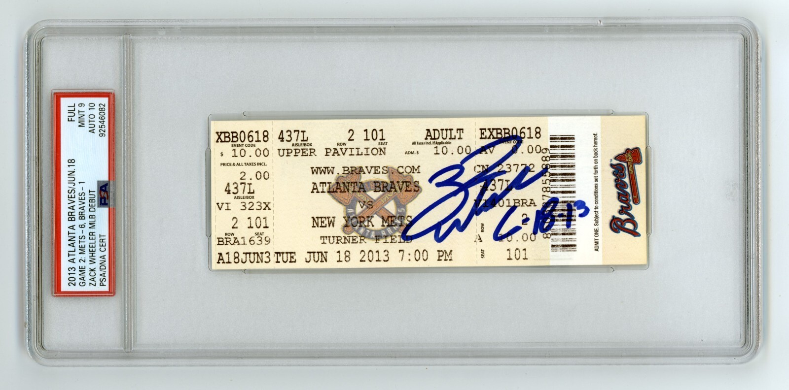 Zack Wheeler Signed Auto MLB Debut Ticket 6/18/2013 w/ Insc PSA 9 MINT 10 Auto