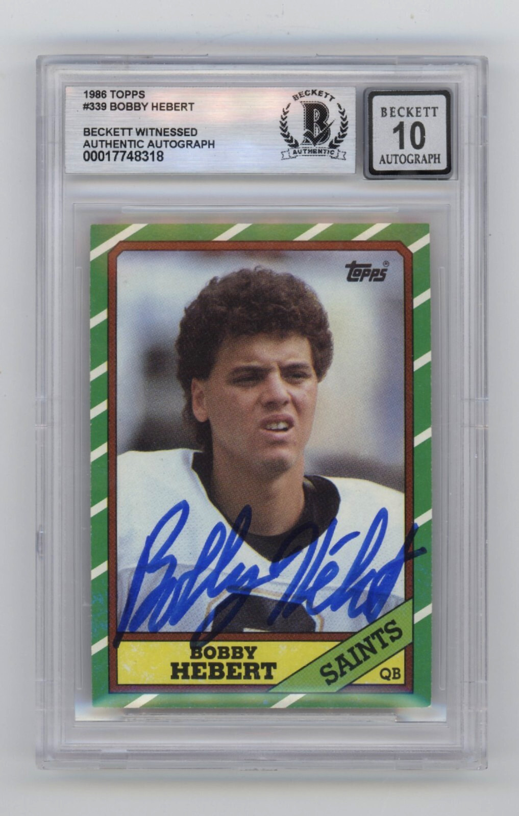 Bobby Hebert 1986 Topps #339 RC Signed Beckett BGS 10 Auto New Orleans Saints