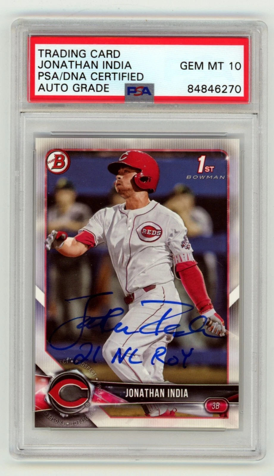 Jonathan India 2018 Bowman 1st Prospect #BD-112 RC Signed 21 NL ROY PSA 10 Auto