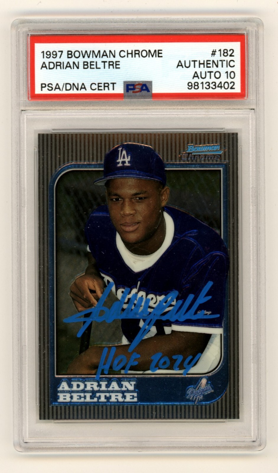 Adrian Beltre 1997 Bowman Chrome #182 RC Signed w/ HOF 2024 PSA 10 Auto Dodgers