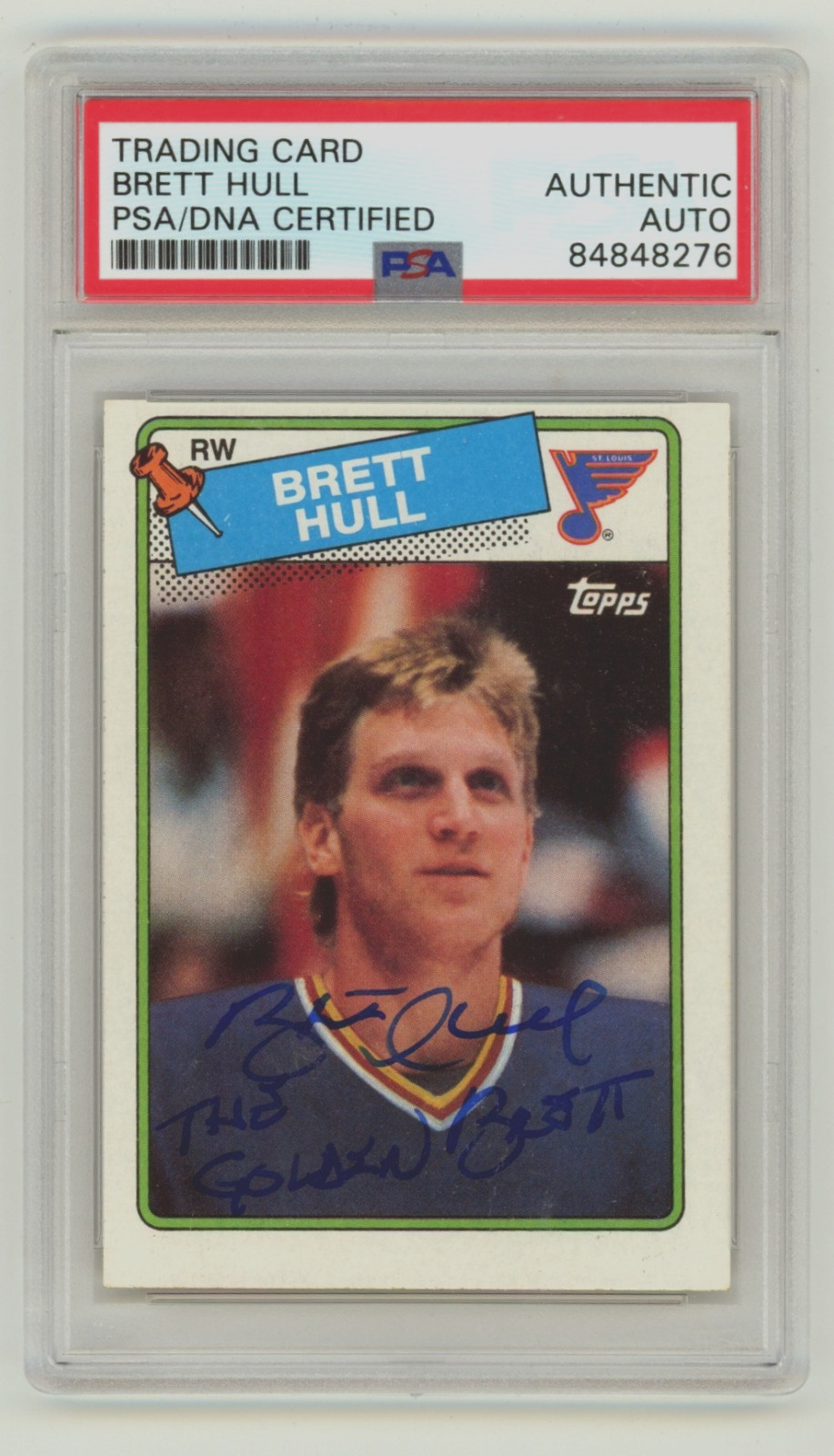 Brett Hull 1988-89 O-Pee-Chee OPC 66 RC w/ The Golden Brett Insc Signed PSA Auto